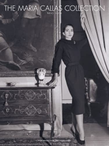 the very best of maria callas 2018 The Maria Callas Collection (Voice, Piano and Guitar)